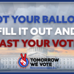 Got Your Ballot? Cast Your Vote! (Arizona)